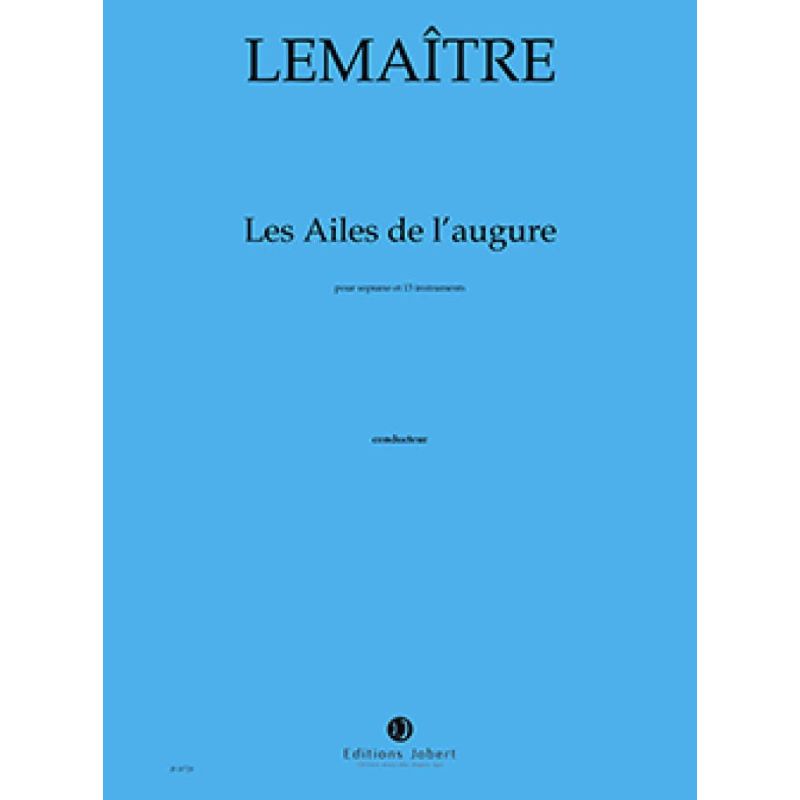 Lemaître, Dominique - Les ailes de l'augure