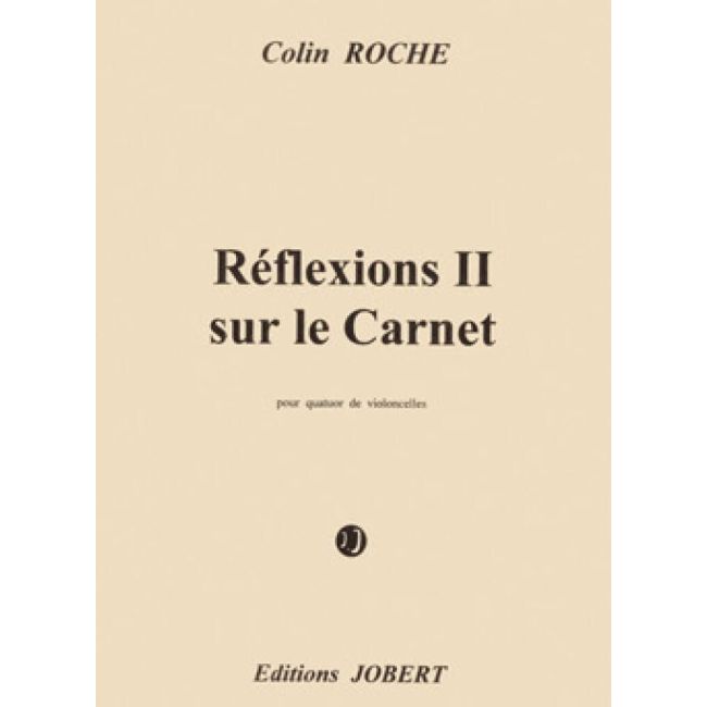 Roche, Colin - Réflexions II sur le carnet