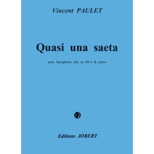 Paulet, Vincent - Quasi una...