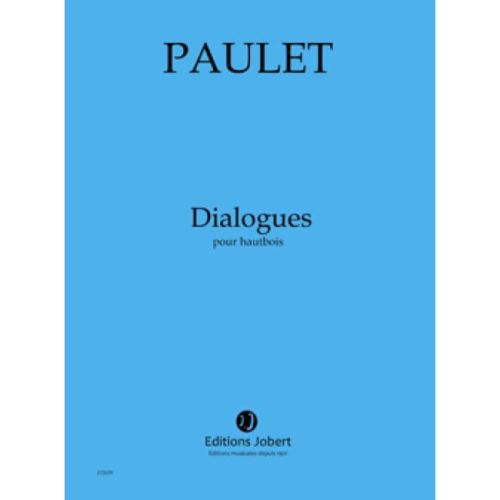 Paulet, Vincent - Dialogues