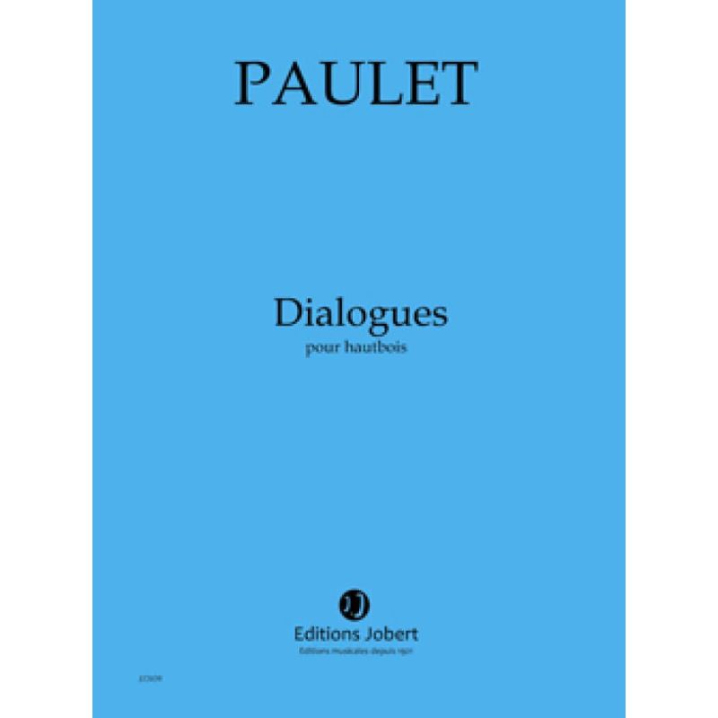 Paulet, Vincent - Dialogues