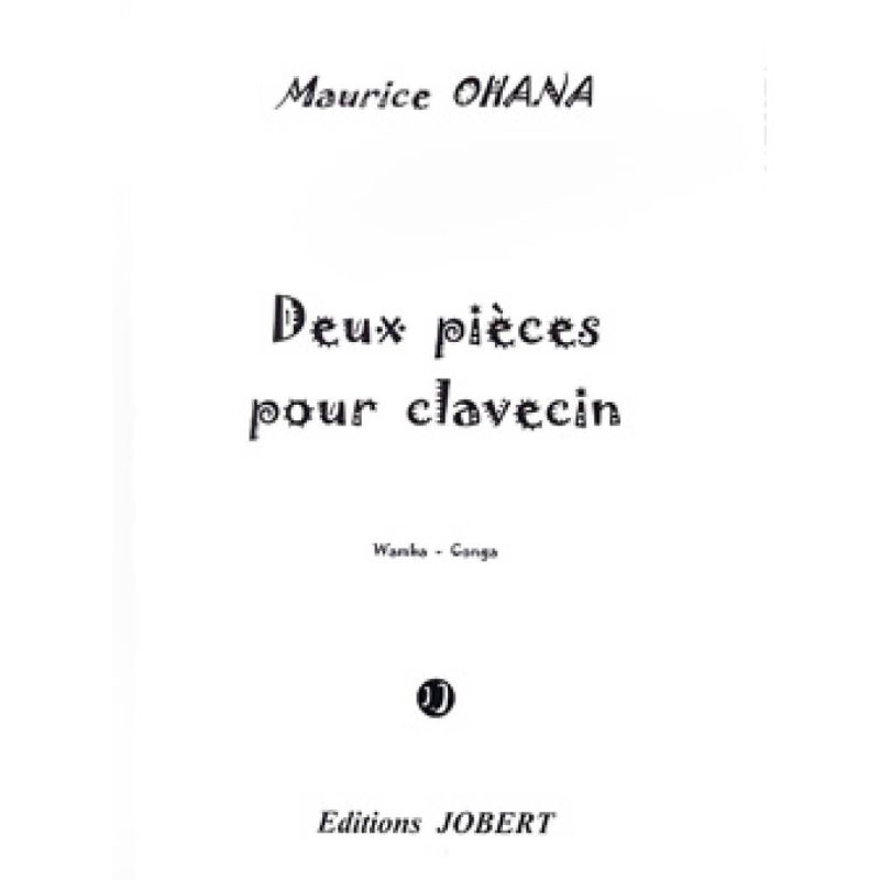 Ohana, Maurice - Pièces pour clavecin (2) Wamba - Conga