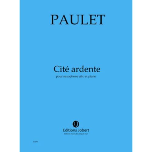Paulet, Vincent - Cité ardente