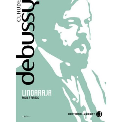 Debussy, Claude - Lindaraja