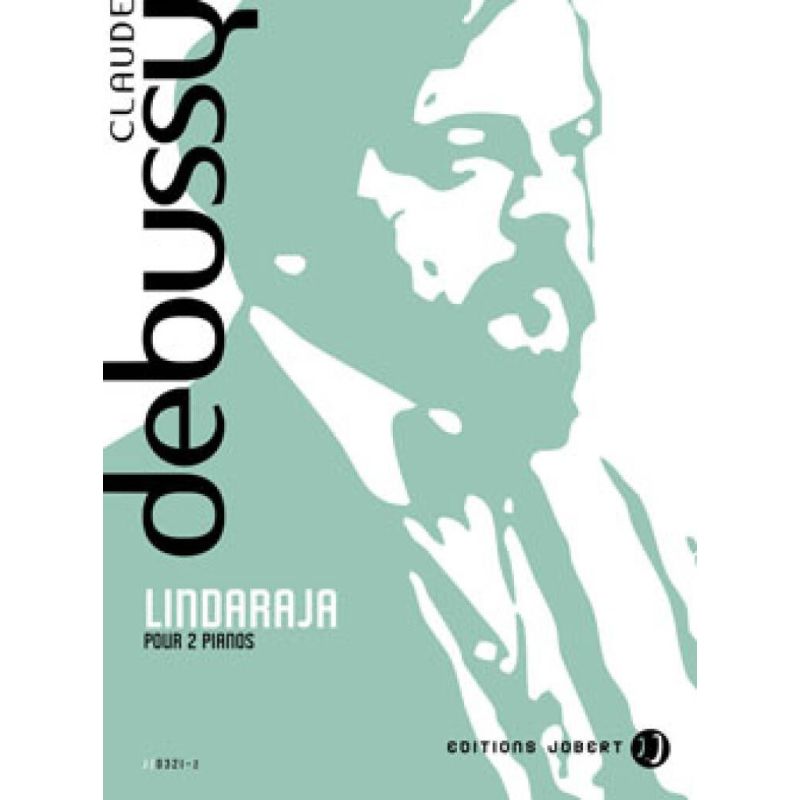 Debussy, Claude - Lindaraja