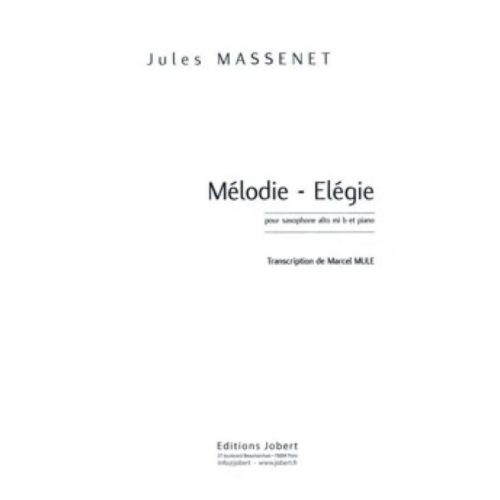Massenet, Jules - Mélodie...