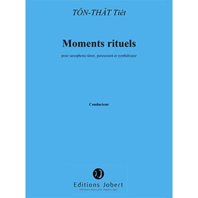 That, Tiêt Ton - Moments rituels II