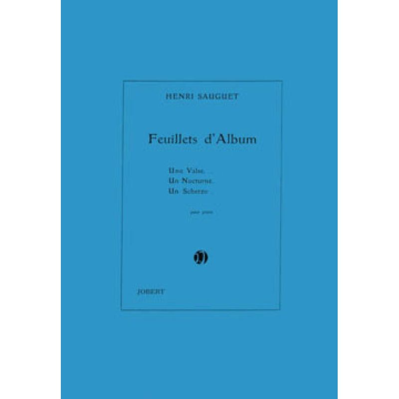Sauguet, Henri - Feuillets d'album (3)