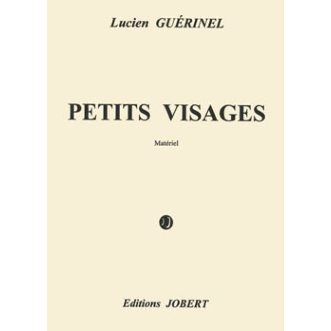 Guerinel, Lucien - Petits visages