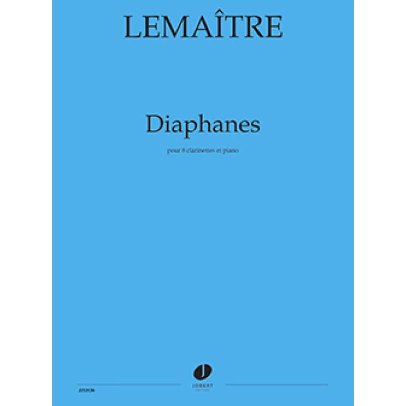 Lemaître, Dominique - Diaphanes