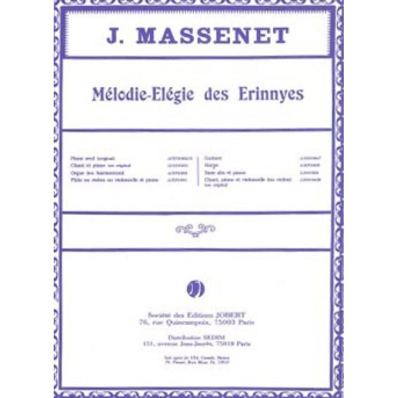 Massenet, Jules - Mélodie Elégie