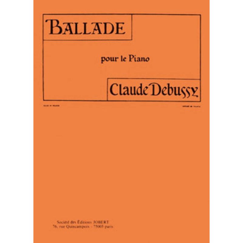 Debussy, Claude - Ballade
