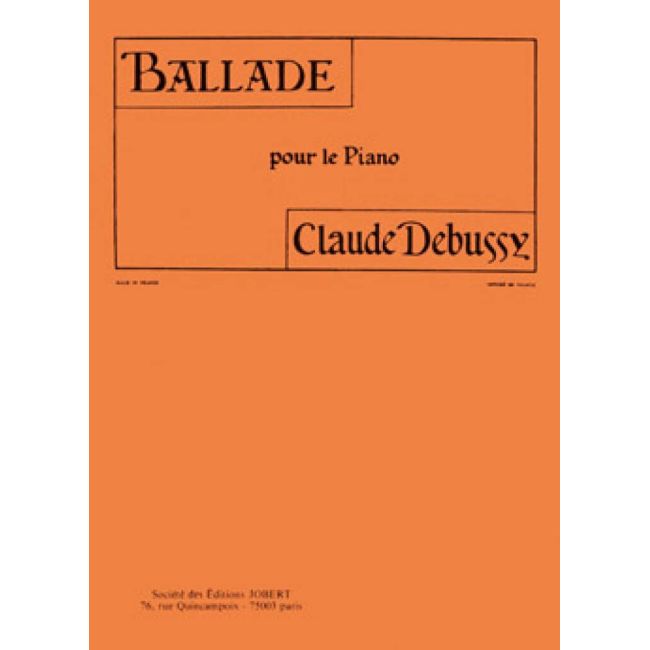 Debussy, Claude - Ballade