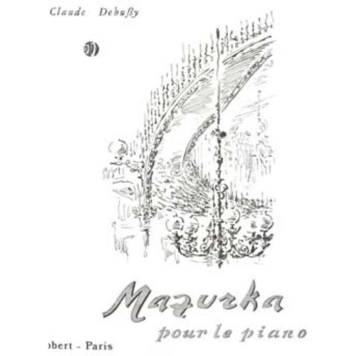 Debussy, Claude - Mazurka
