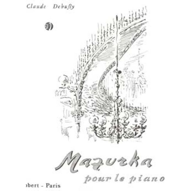 Debussy, Claude - Mazurka