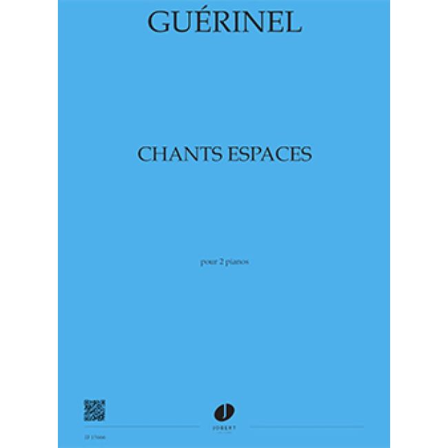 Guerinel, Lucien - Chants, espaces