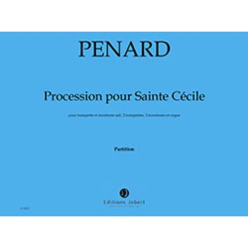 Penard, Olivier - Procession pour Sainte Cécile