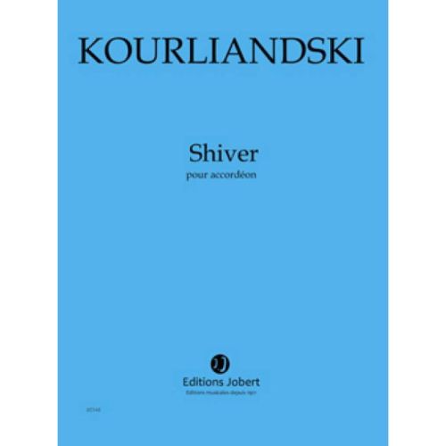 Kourliandski, Dmitri - Shiver