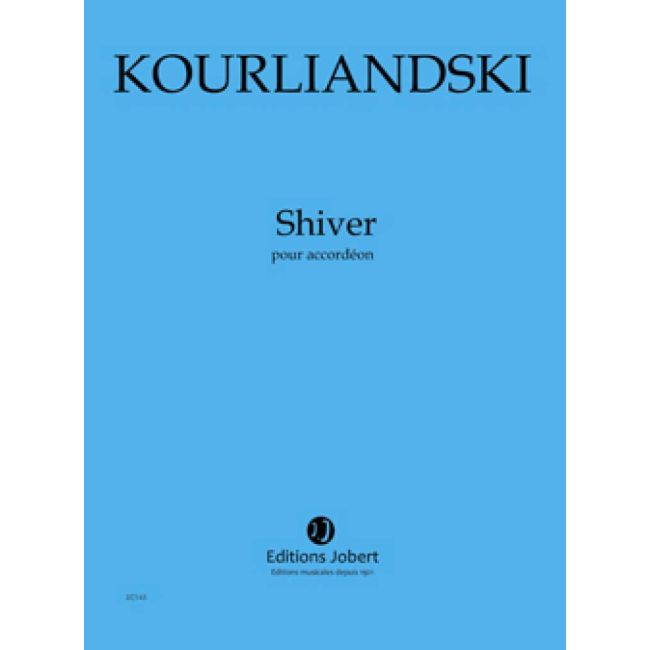 Kourliandski, Dmitri - Shiver