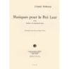 Debussy, Claude - Musiques pour le Roi Lear