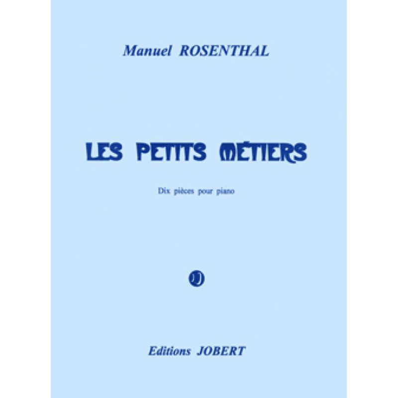 Rosenthal, Manuel - Les Petits Métiers
