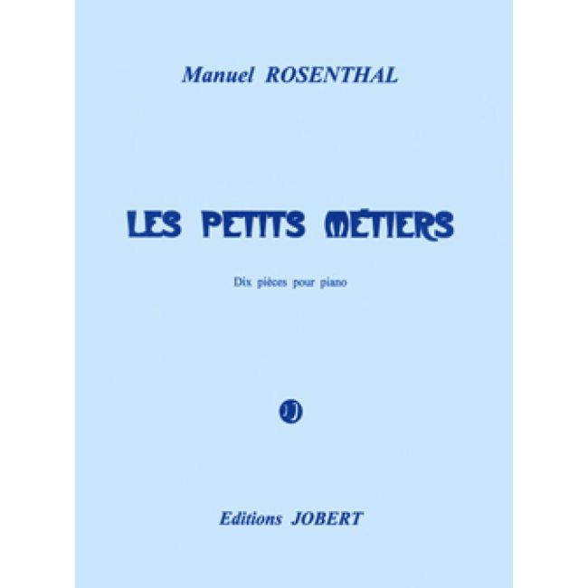 Rosenthal, Manuel - Les Petits Métiers