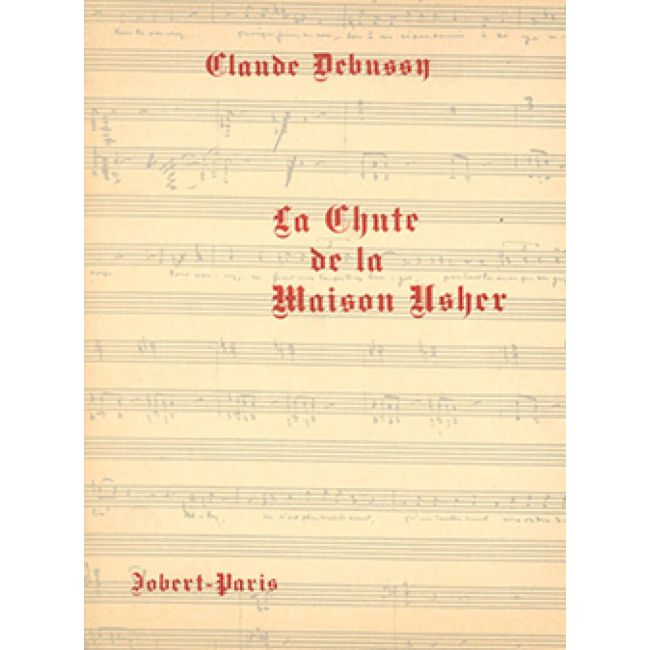 Debussy, Claude - La Chute de la Maison Usher