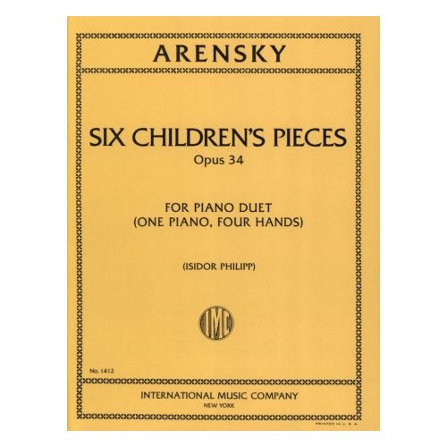Arensky, Anton Stepanowitsch - Six Childrens Pieces op.34
