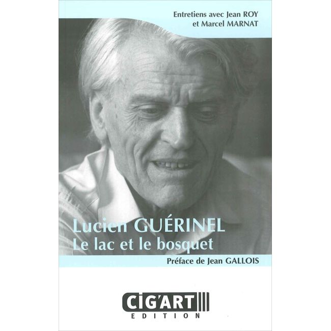 Lucien Guérinel: Le Lac et le bosquet