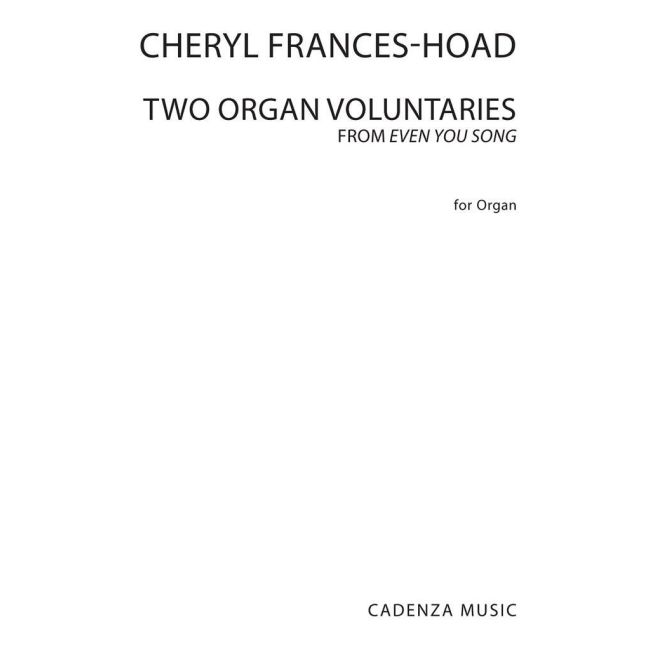 Frances-Hoad, Cheryl - Two Organ Voluntaries