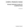 Frances-Hoad, Cheryl - Young Persons Guide To Composition