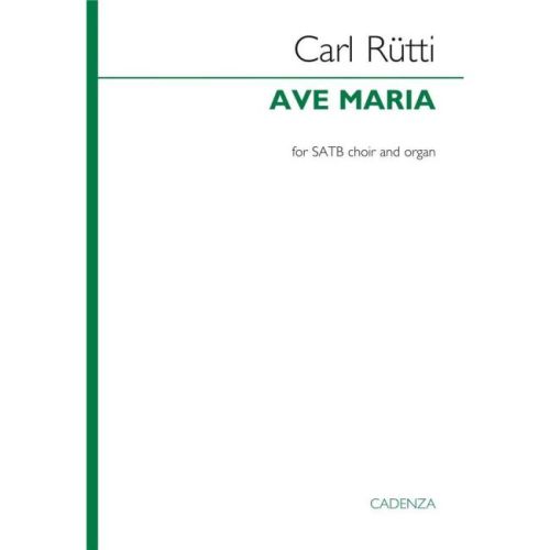 Rütti, Carl - Ave Maria