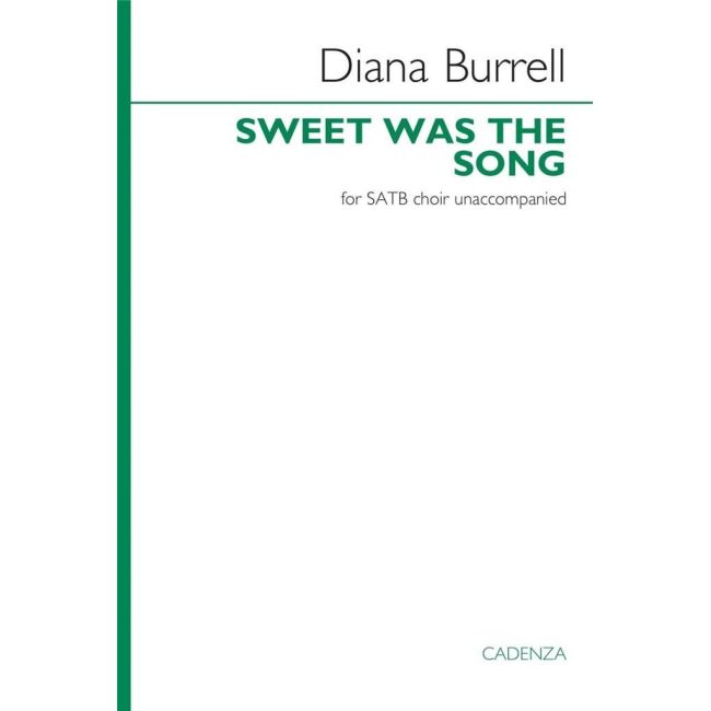 Burrell, Diana - Sweet was the song