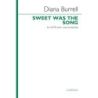 Burrell, Diana - Sweet was the song