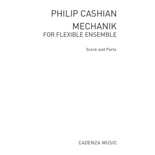 Cashian, Philip - Mechanik