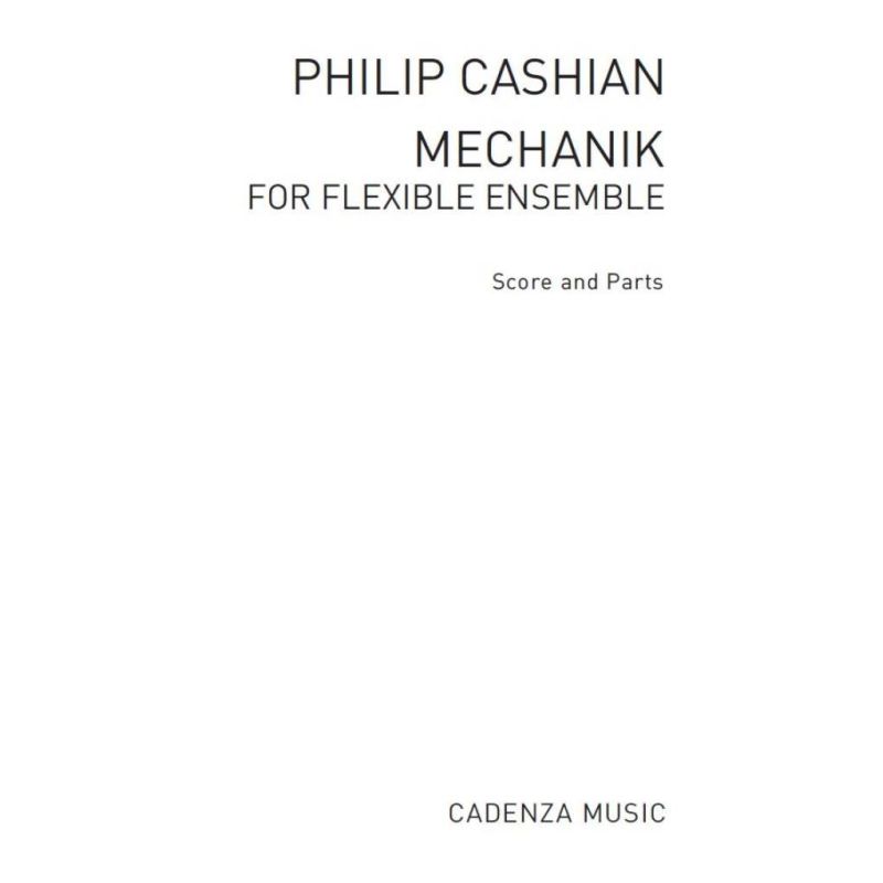 Cashian, Philip - Mechanik