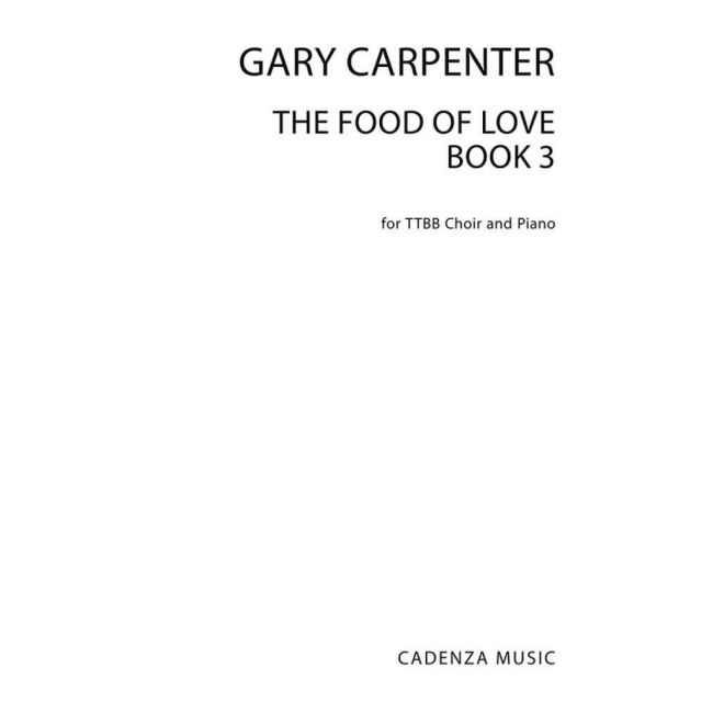 Carpenter, Gary - The Food Of Love Book 3