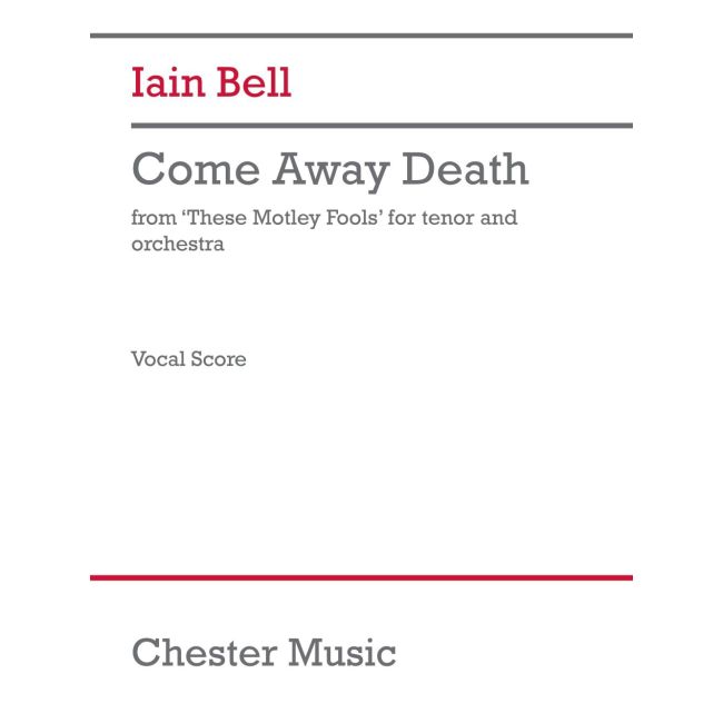 Bell, Iain - Come Away Death (From 'These Motley Fools')