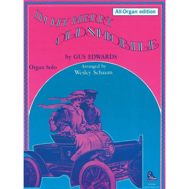 In My Merry Oldsmobile (organ)