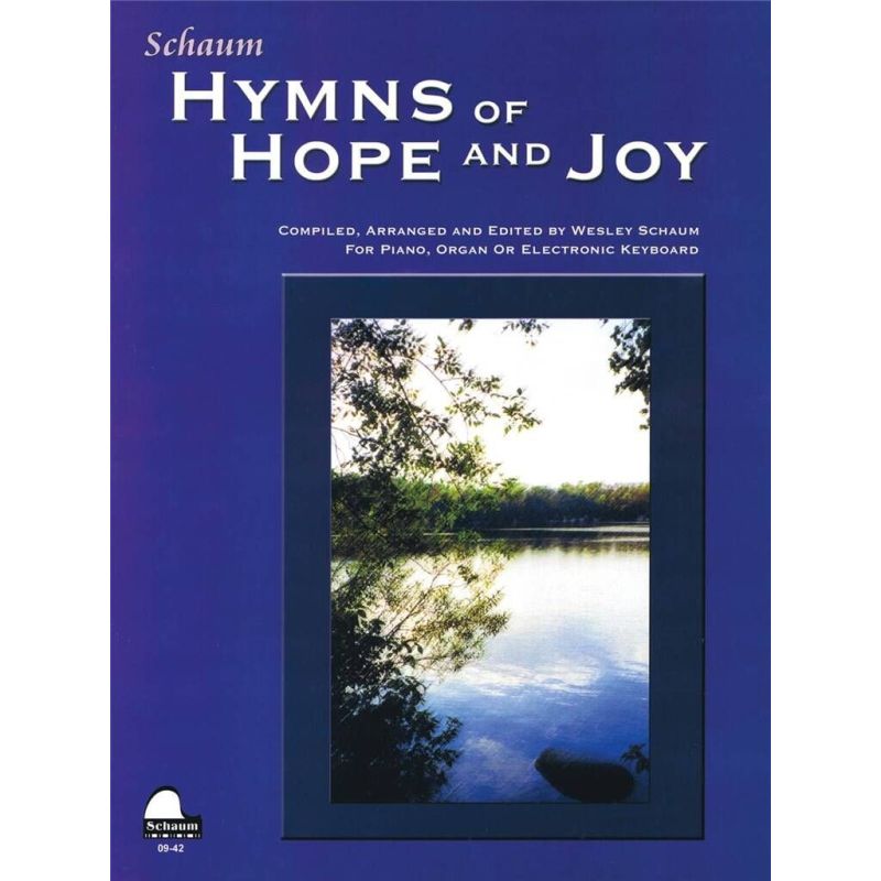 Schaum, Wesley - Hymns of Hope and Joy