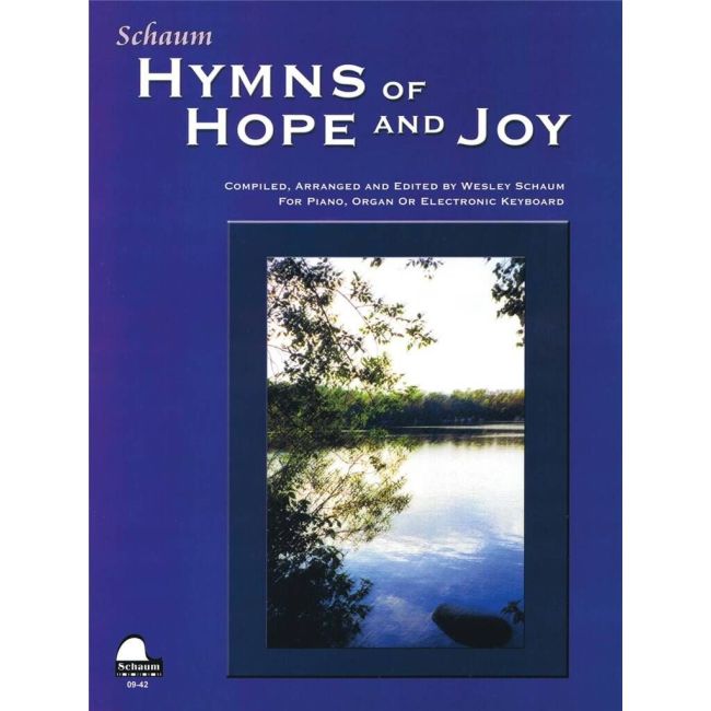 Schaum, Wesley - Hymns of Hope and Joy