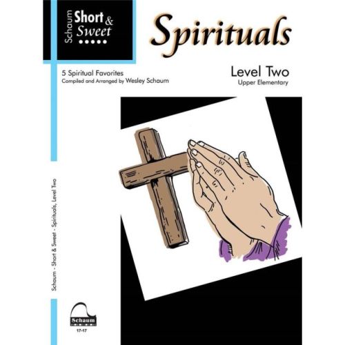 Short & Sweet: Spirituals