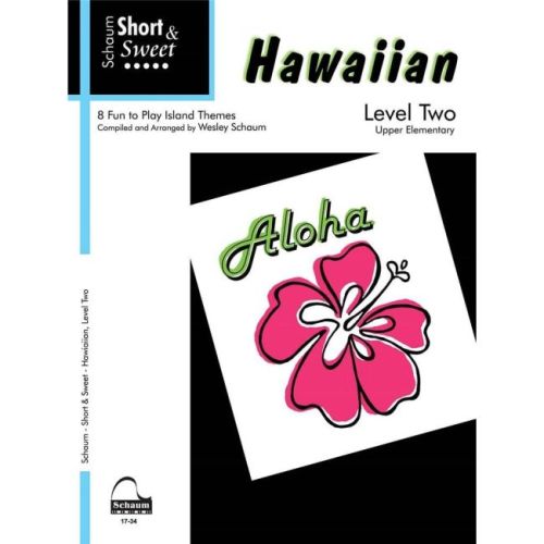 Short & Sweet: Hawaiian