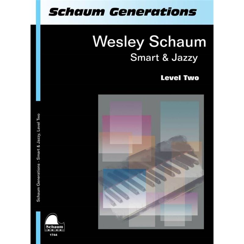 Schaum, Wesley - Generations: Smart & Jazzy