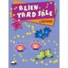 Alien Yard Sale