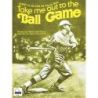 Take Me Out To The Ball Game