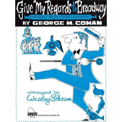 Give My Regards to Broadway