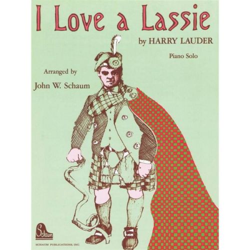 I Love A Lassie