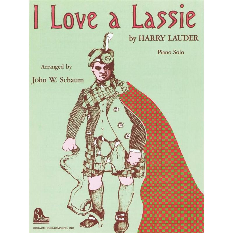 I Love A Lassie