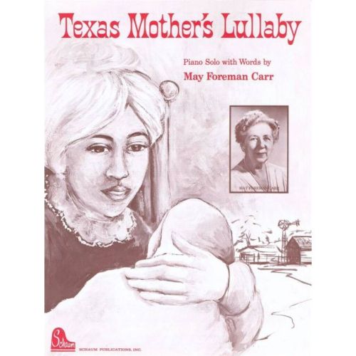 Texas Mothers Lullaby
